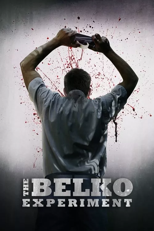 The Belko Experiment / Експериментът Белко