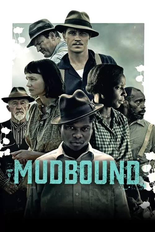 Mudbound / Мъдбаунд