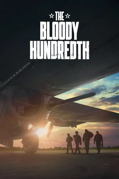The Bloody Hundredth / Кървавата стотна