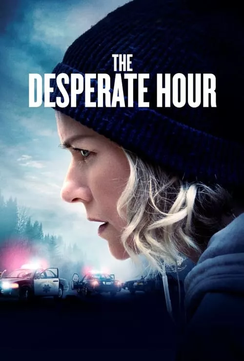 The Desperate Hour / Надпревара с времето