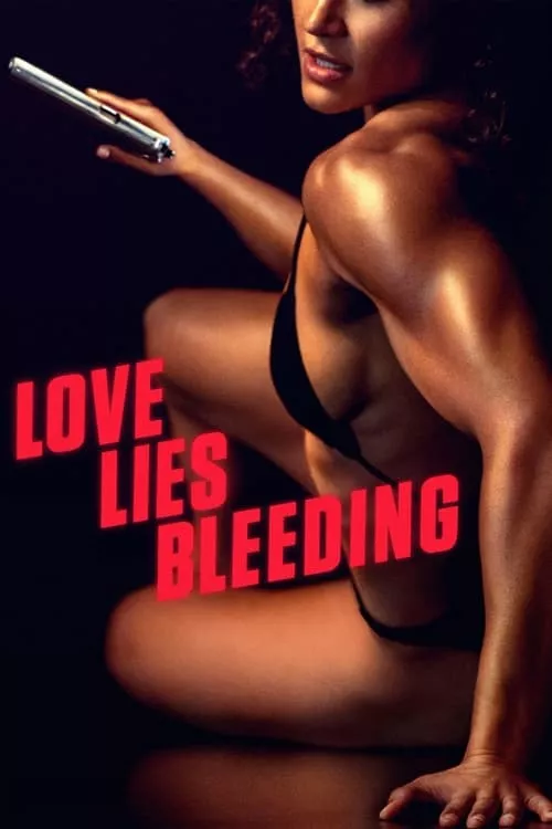 Love Lies Bleeding / Любовта кърви