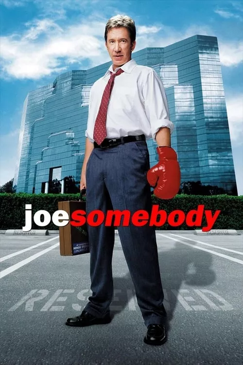 Joe Somebody / Невероятният Джо
