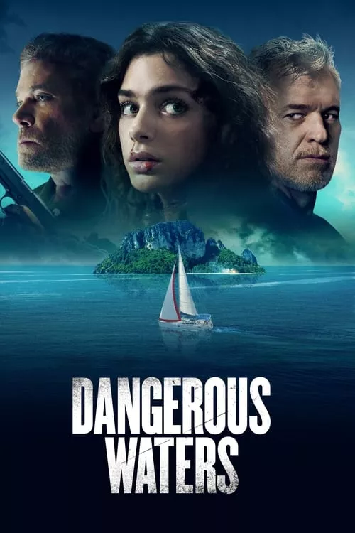 Dangerous Waters / Опасни води