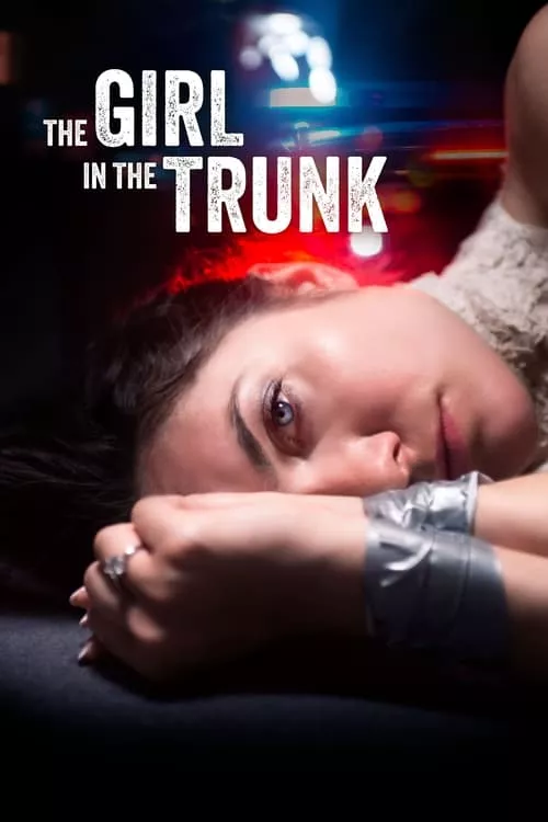 The Girl in the Trunk / Момичето в багажника