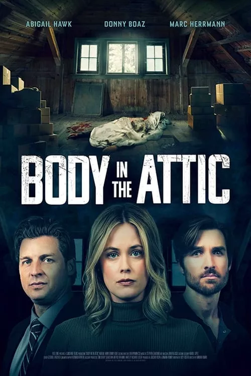Body in the Attic / Труп на тавана