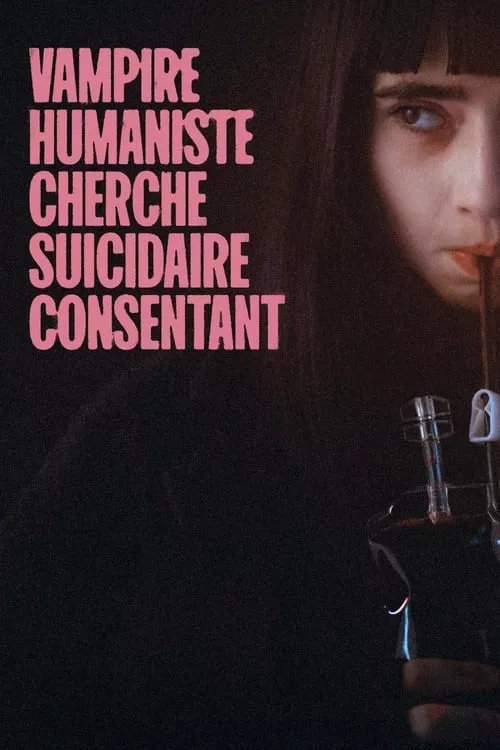 Vampire humaniste cherche suicidaire consentant / Вампирка-хуманистка търси отчаян доброволец-самоубиец