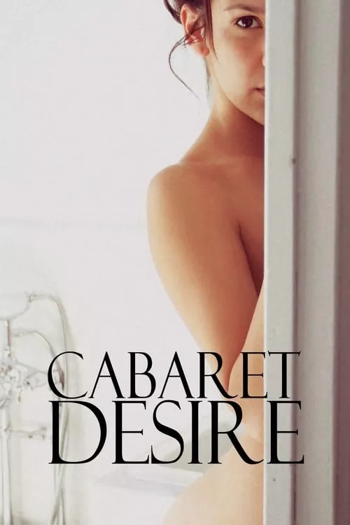 Cabaret Desire / Кабаретни страсти