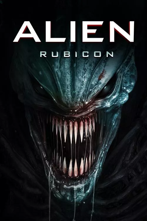 Alien: Rubicon / Извънземен: Рубикон