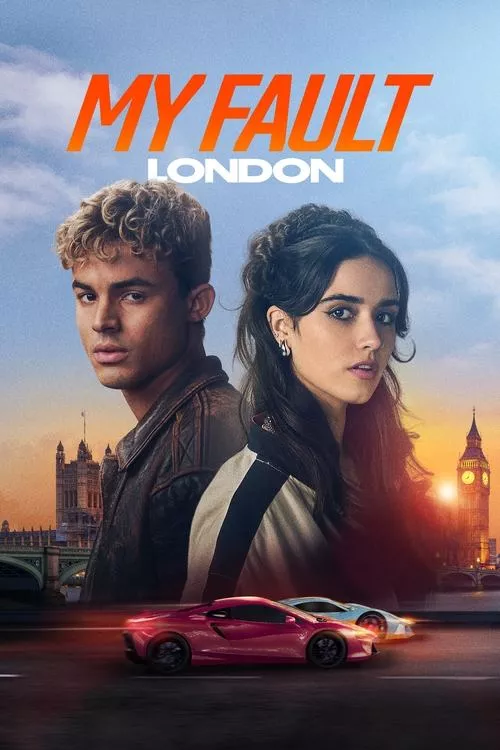 My Fault: London / Моята вина: Лондон
