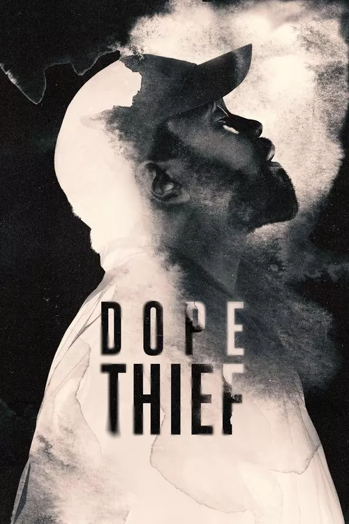 Dope Thief / Крадец на дрога Сезон 1