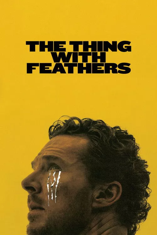 The Thing with Feathers / Нещото с перата