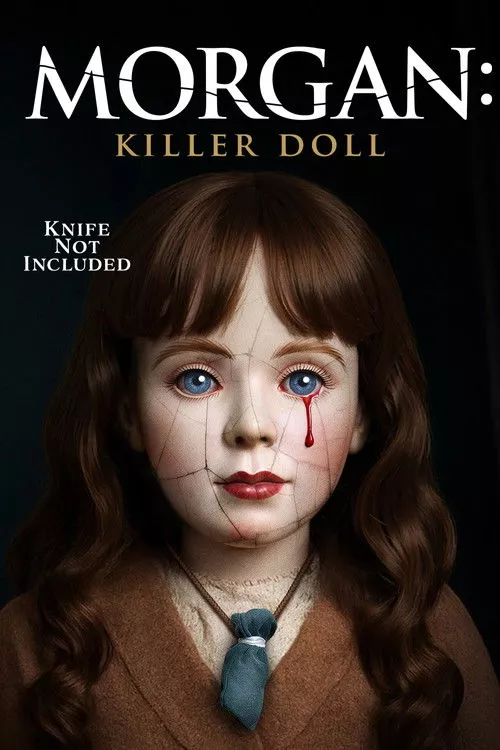Morgan: Killer Doll / Морган: Куклата убиец