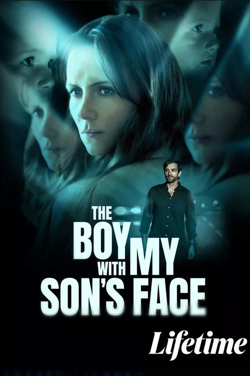 The Boy with My Son’s Face / Момчето с лицето на сина ми